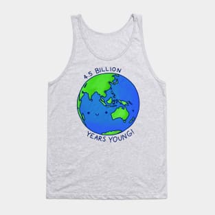 4.5 Billion Years Young Tank Top